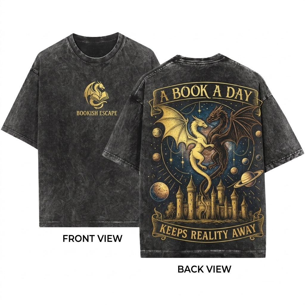 Book A Day Keeps Reality Away Dragon Fantasy Graphic Gothic Grunge Castle Reader Gift Unisex Wash T-Shirt