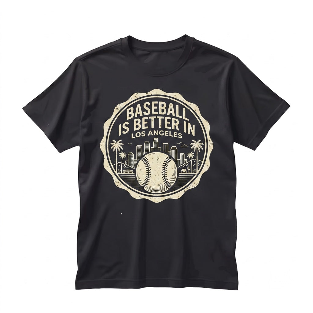 Baseball is Better in Los Angeles Vintage LA Sports Fan Graphic Unisex TShirt