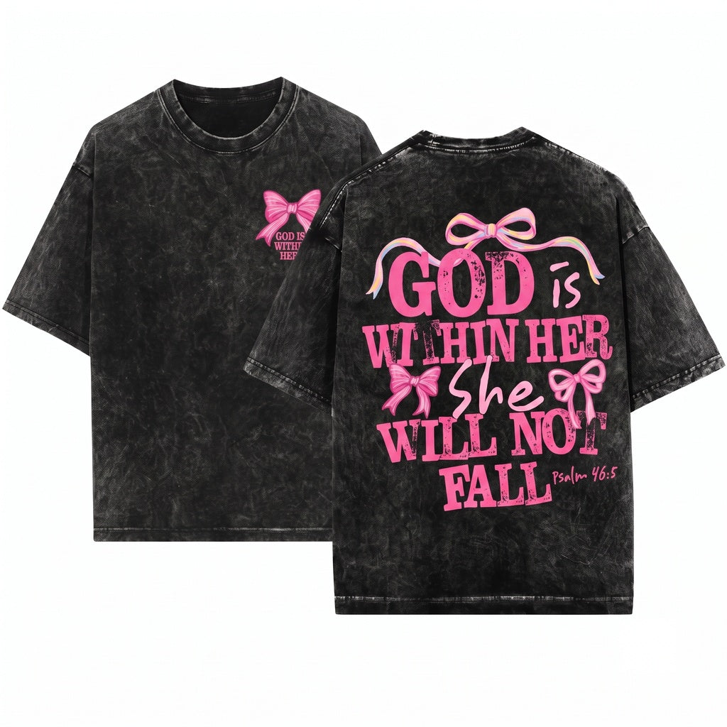God Is Within Her She Will Not Fall Psalm 465 Bible Verse Coquette Christian Jesus Faith Unisex Wash T-Shirt