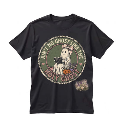 Aint No Holy Ghost Christian Floral Faith Halloween Religious Gift Apparel Unisex TShirt