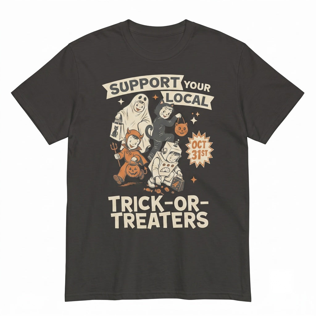 Support Your Local Trick Or Treaters Halloween Graphic Spooky Autumn Apparel Unisex TShirt