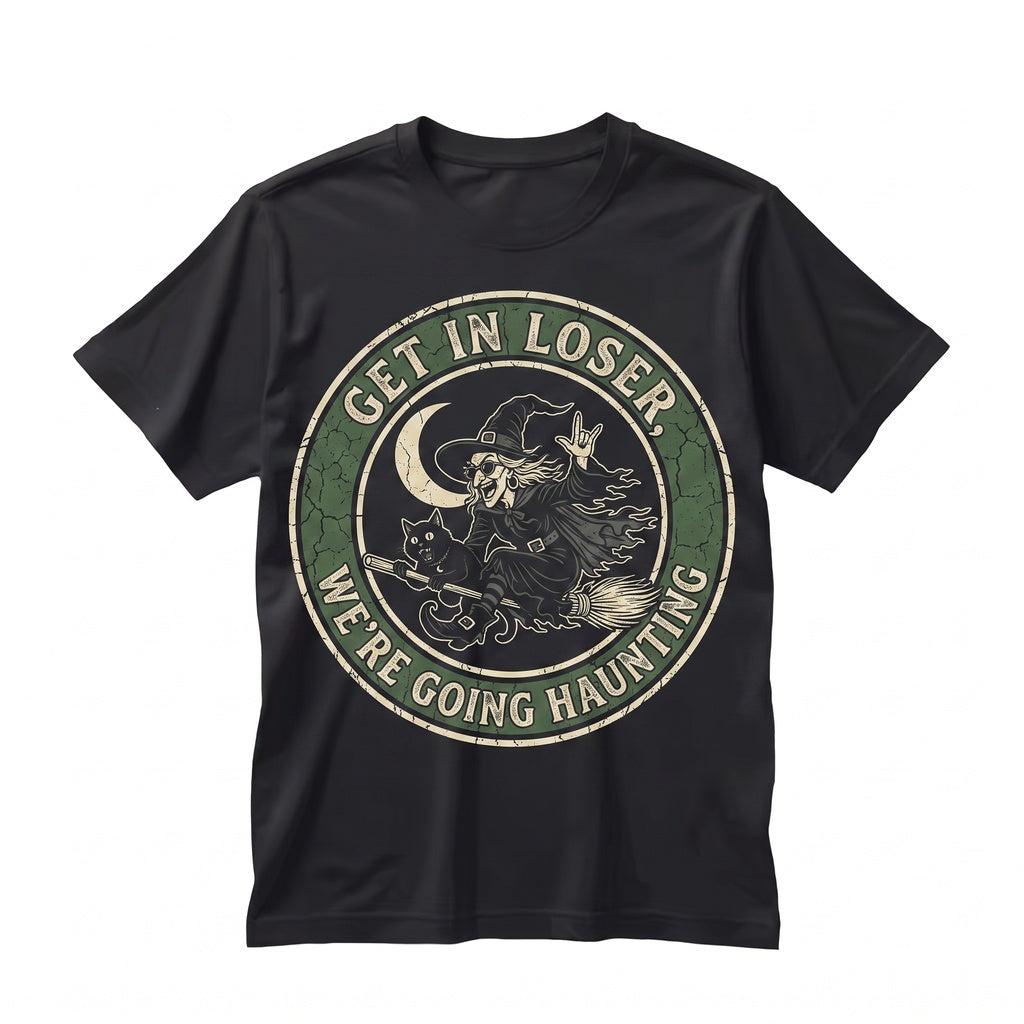 Get In Loser Were Going Haunting Funny Witch Halloween Black Cat Graphic Spooky Season Gift Unisex TShirt