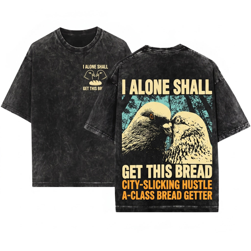 I Alone Pigeon Graphic Men Women Cotton Apparel Unisex Wash T-Shirt