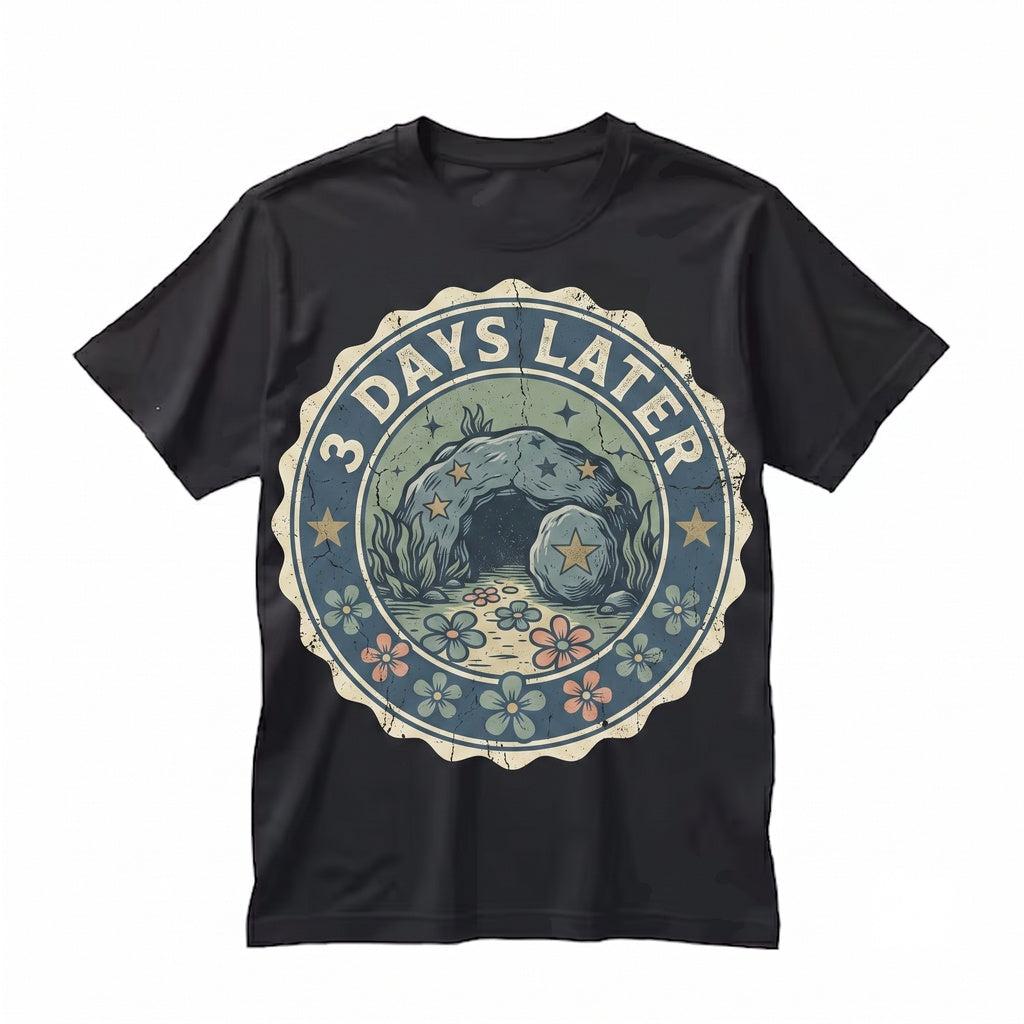 Funny 3 Days Later He Is Risen Easter Christian Faith Resurrection Meme Unisex TShirt