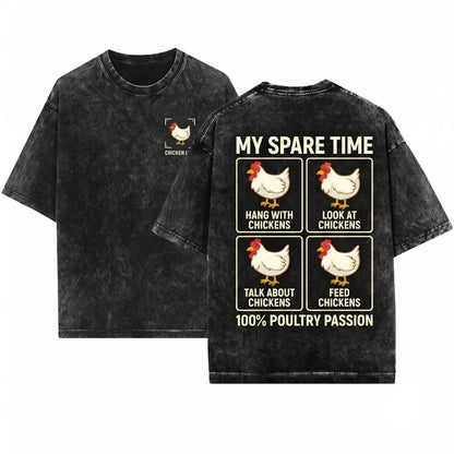 Funny Spare Time Farmer Chicken Lover Animal Sweaters Gift Unisex Wash T-Shirt
