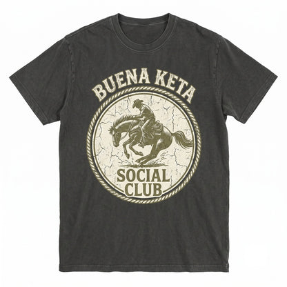 Buena Keta Social Club Retro Techno Rave Festival Electronic Dance Party Funny Graphic Novelty Gift Unisex TShirt