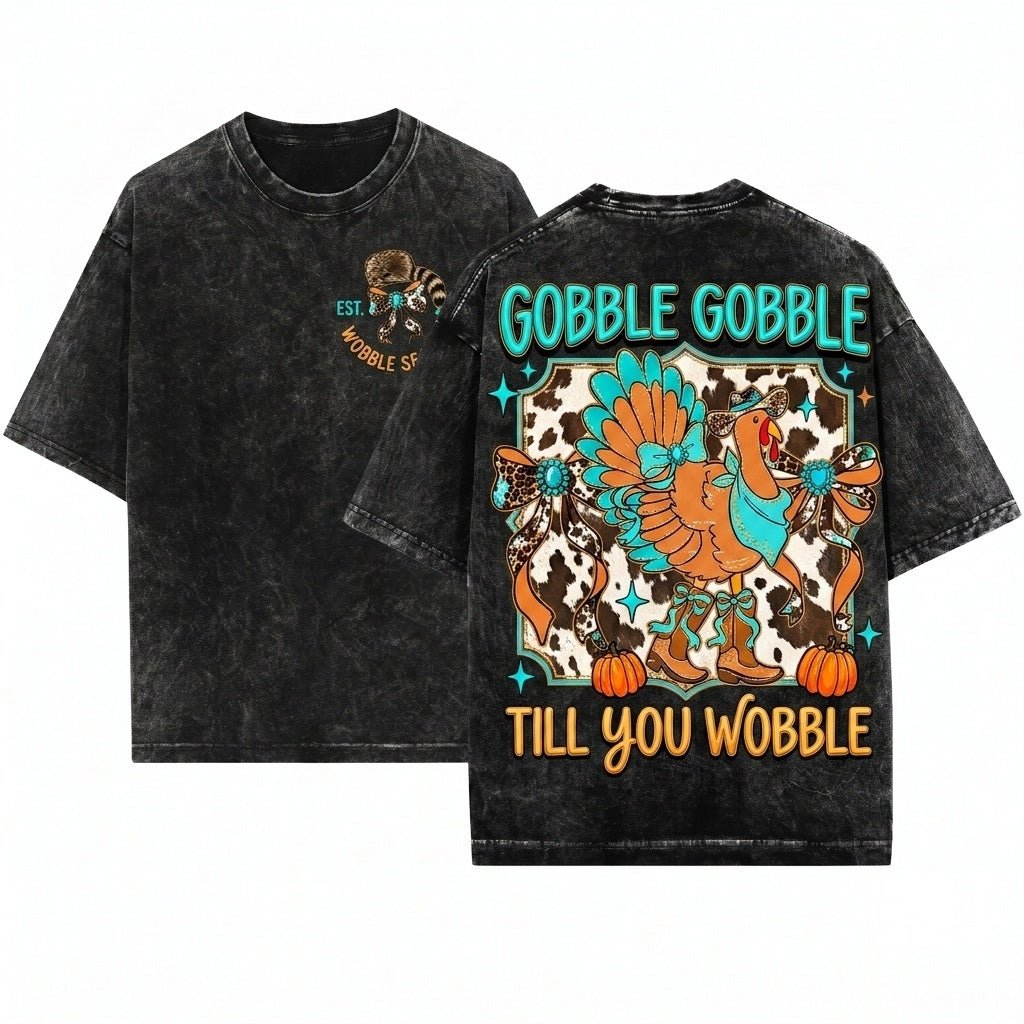 Turkey Gobble Till You Wobble Howdy Thanksgiving Cow Print Coquette Western Unisex Wash T-Shirt