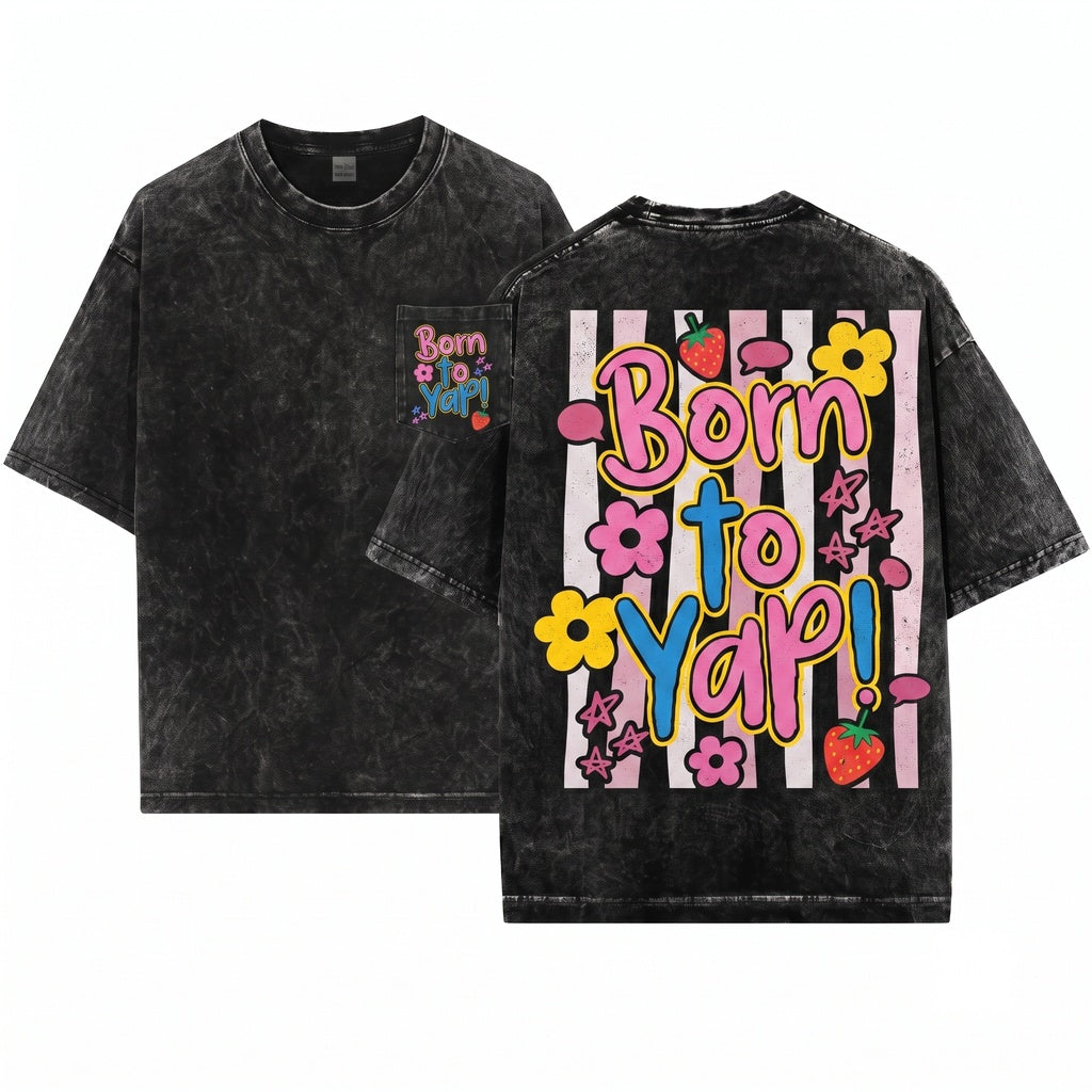 Kids Youth Girly Striped Graphic Trendy Born To Yap Unisex Wash T-Shirt