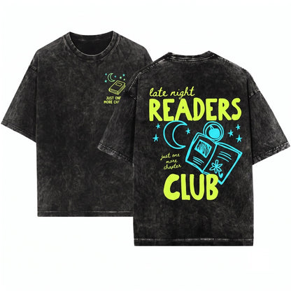 Late Night Readers Club Bookish Graphic Tee Gift for Bookworm Club Unisex Wash T-Shirt