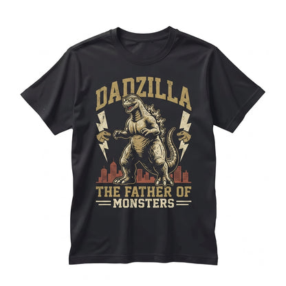 Dadzilla Father of Monsters Funny Novelty Humor Papa Kaiju Graphic Apparel Unisex TShirt