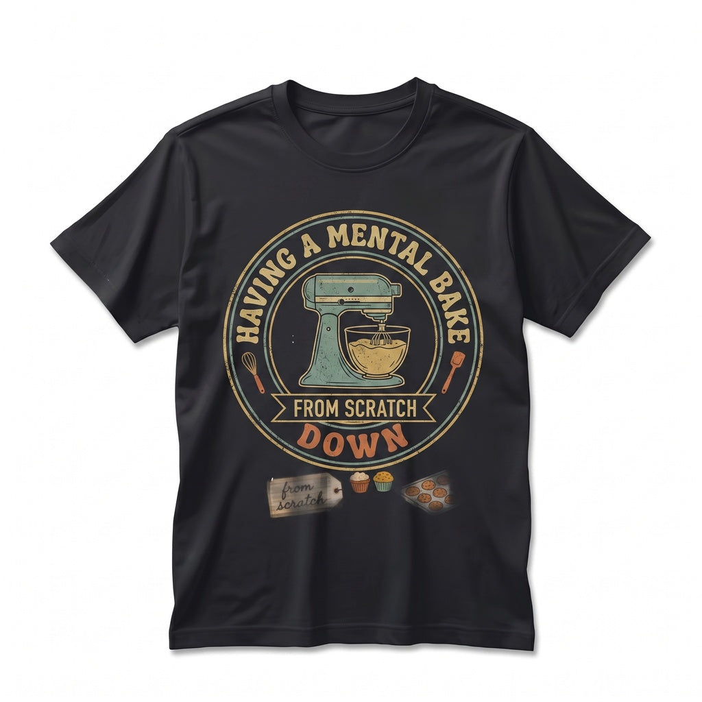 Mental Bake Down Retro Humor Baker Pastry Chef Graphic Apparel Unisex TShirt