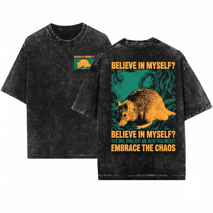 Long Size Believe in Myself Rat Unisex Wash T-Shirt