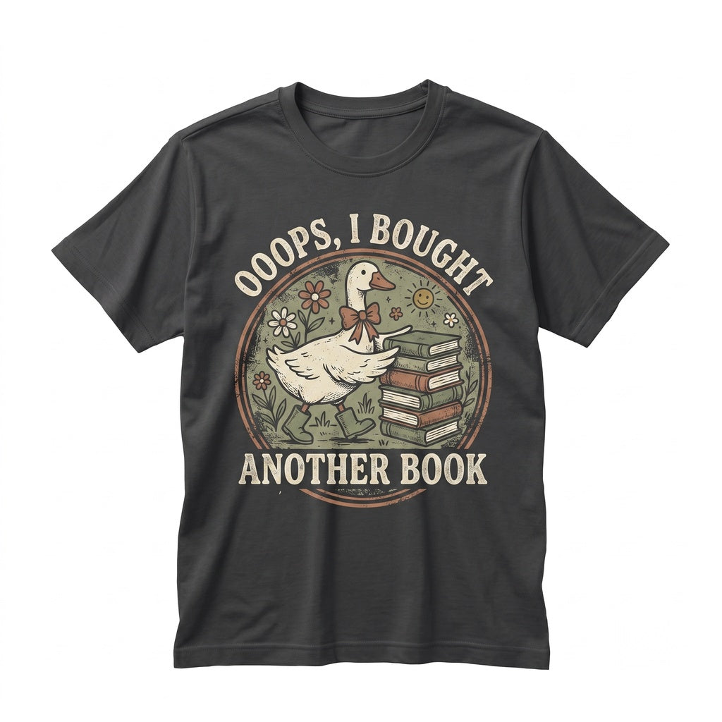 Oops I Bought Another Book Silly Goose Funny Meme Graphic Apparel for Bookish Readers, Bookworm Lover Cotton Unisex TShirt