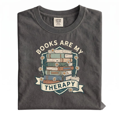Books Are My Therapy Floral Bookish Retro Lover Gift Coffee Club Apparel Unisex TShirt