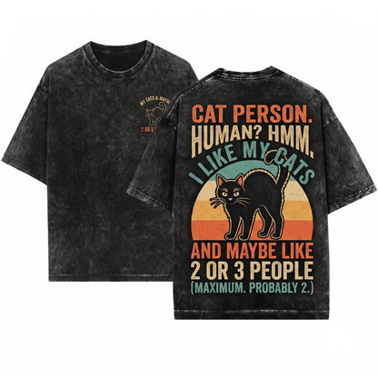 I Like My Cat And Maybe 3 People Funny Introvert Sarcastic Pet Lover Gift Unisex Wash T-Shirt