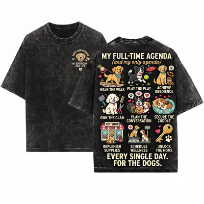 Funny Spare Time Dog Mom Cute Puppy Pet Owner Rescue Gifts Unisex Wash T-Shirt