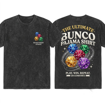 Bunco Pajama Funny Dice Game Night Party Novelty Gift Unisex Wash T-Shirt