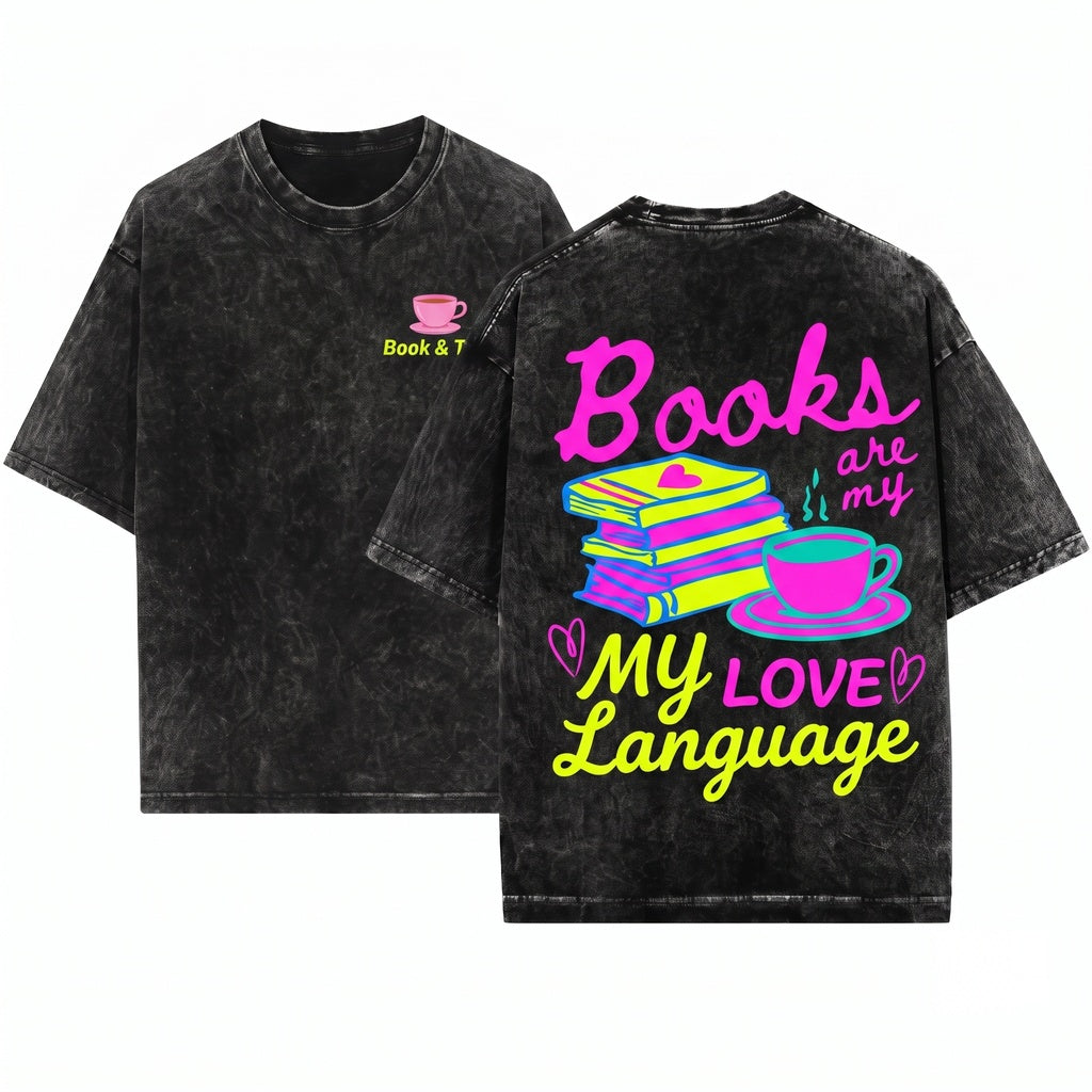 Books Are My Love Language Romance Reader Bookworm Womens Cropped Boxy Gift Unisex Wash T-Shirt