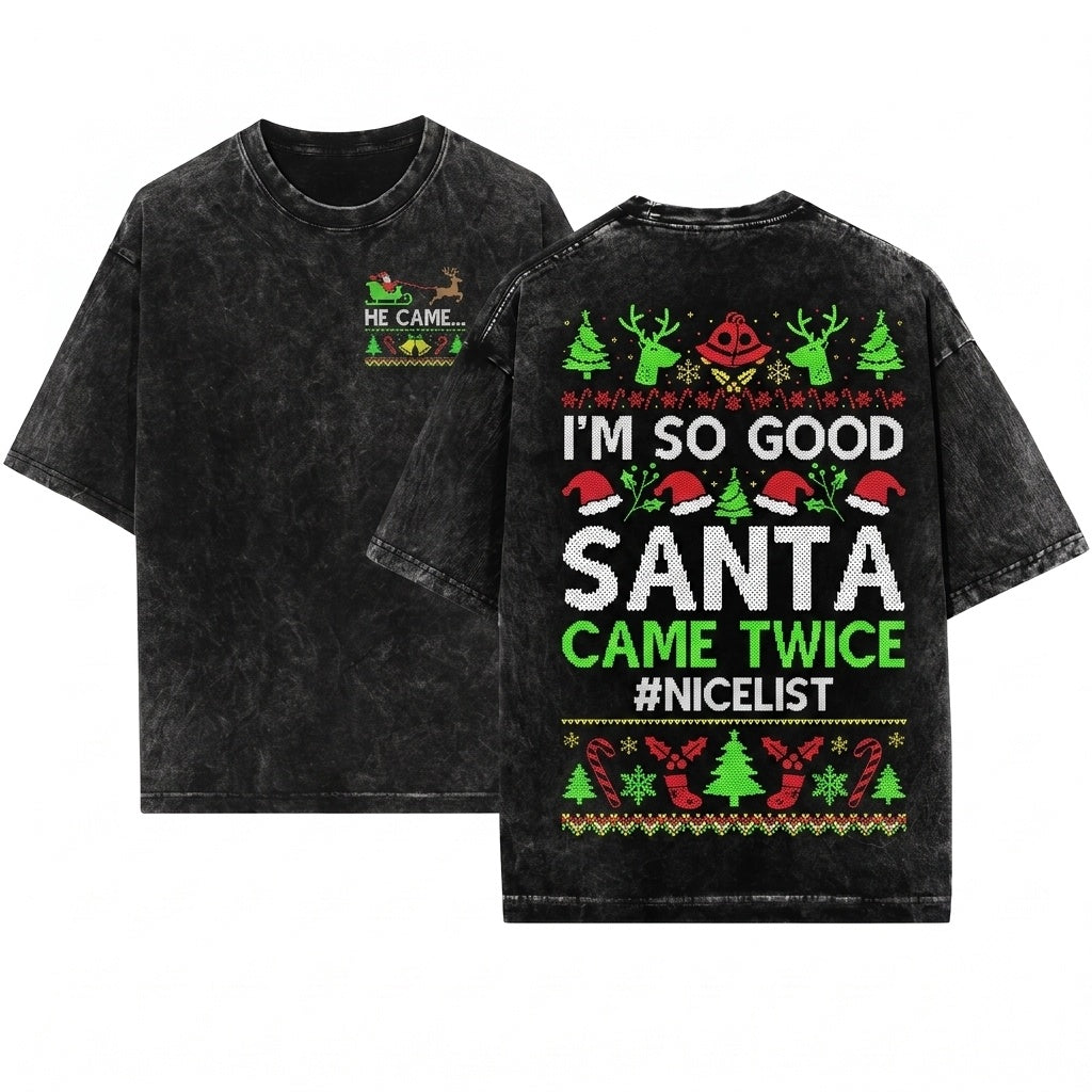 Funny Matching Couples Ugly Christmas Santa Came Twice Long Sleeve Unisex Wash T-Shirt