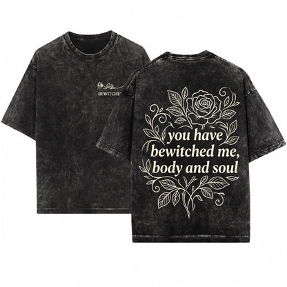 You Have Bewitched Me Mr Darcy Pride and Prejudice Floral Embroidered Bookish 1800s Vintage Gift Unisex Wash T-Shirt