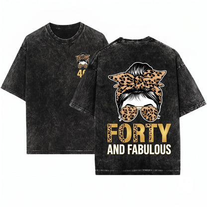 Fabulous Messy Bun Leopard 40th Birthday Women Queen Party Forty Mom Family Gift Present Unisex Wash T-Shirt