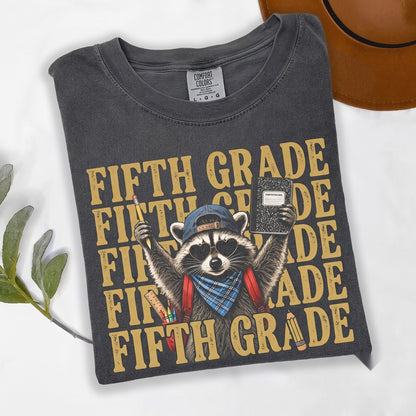Fifth Grade Teacher Funny Feral Raccoon Back to School Team Last Day Apparel Unisex TShirt