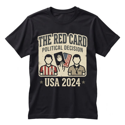 Funny Soccer Referee Red Card Meme Graphic Tee, Humor Sports Fan Novelty Apparel, Unisex TShirt