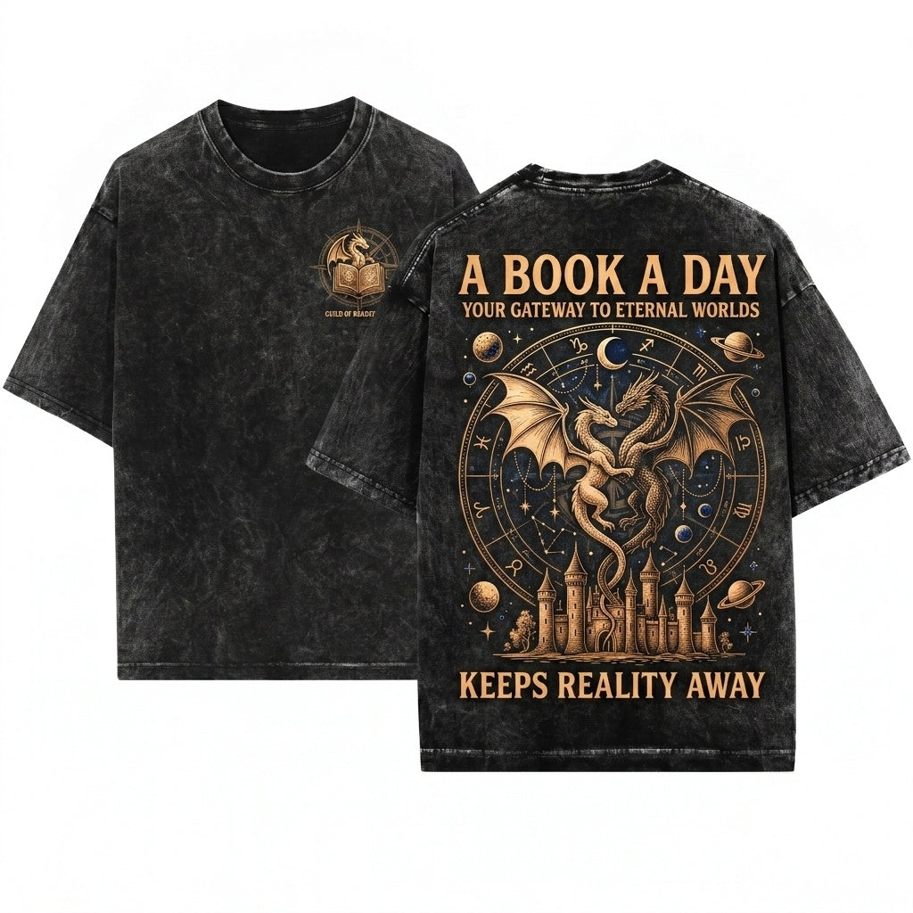 A Book A Day Keeps Reality Away Dragon Fantasy Graphic Gothic Grunge Castle Reader Gift Unisex Wash T-Shirt
