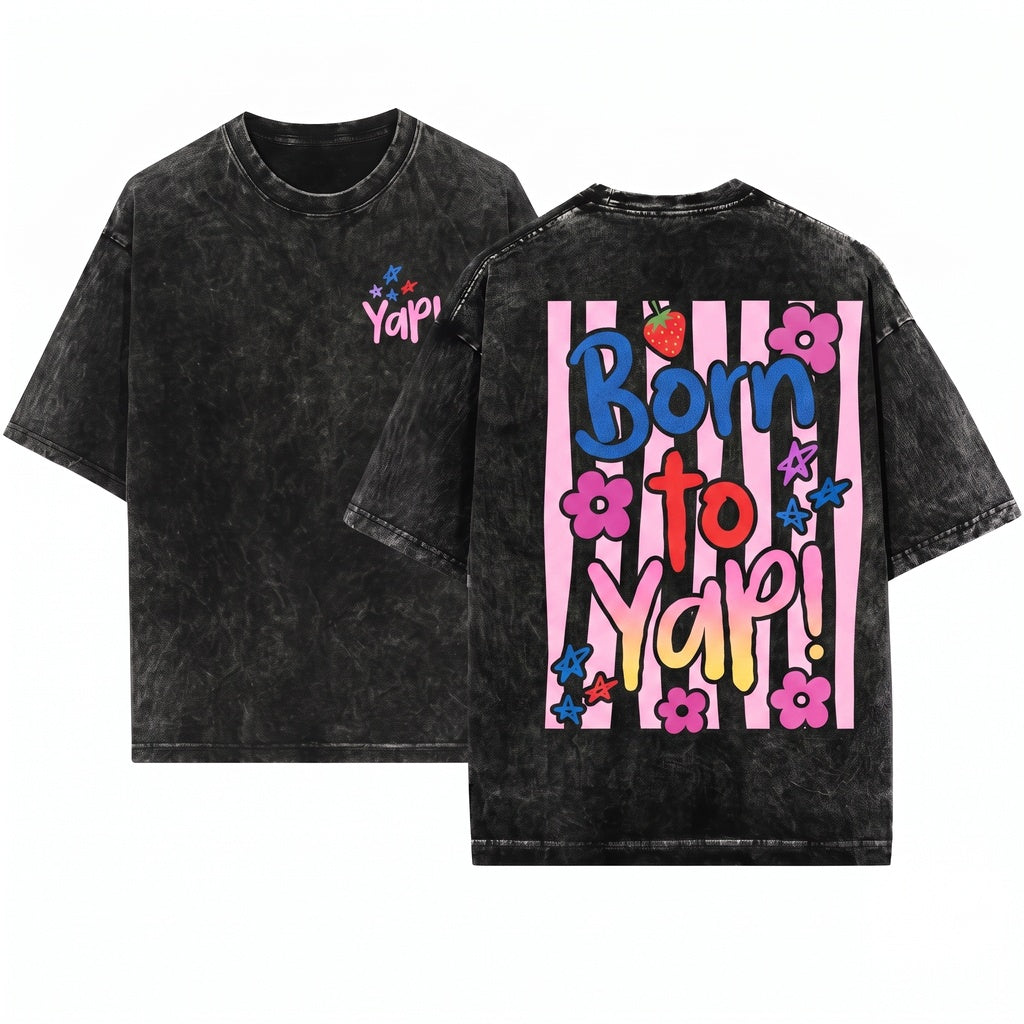 Kids Youth Girly Striped Graphic Trendy Born To Yap Unisex Wash T-Shirt
