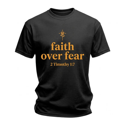 Faith Over Fear 2 Timothy 17 Christian Minimalist Religious Unisex TShirt