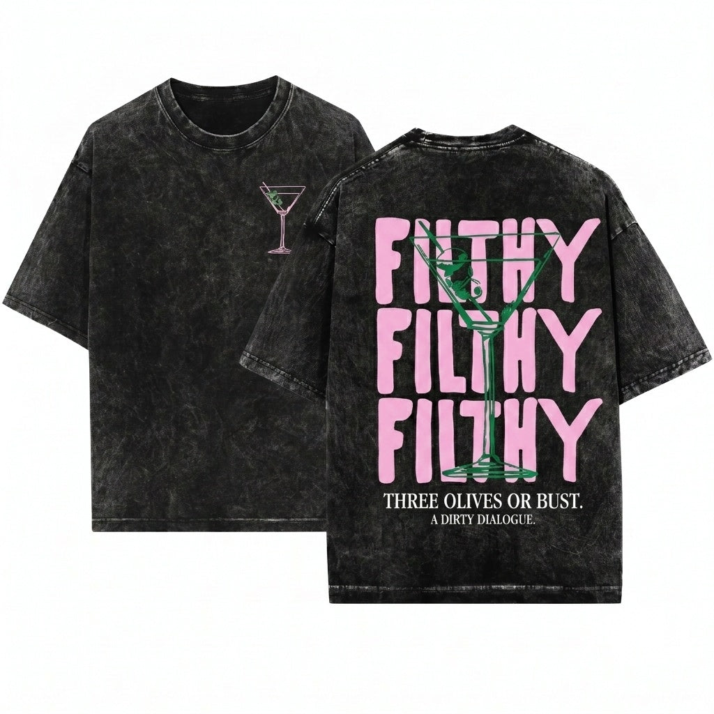 Filthy Martini Summer Cocktail Lover Bachelorette Party Funny Drinking Gift For Her Unisex Wash T-Shirt