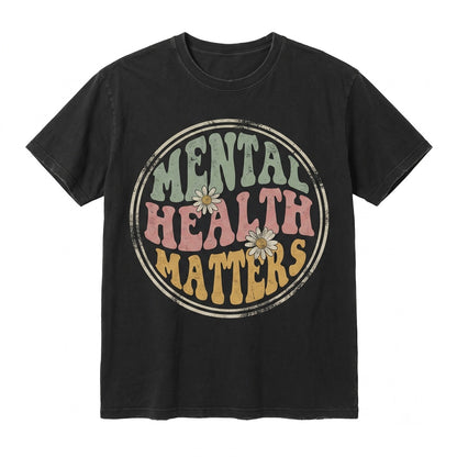 Mental Health Matters Floral Awareness Therapist ADHD Autism Neurodiversity Graphic Top Unisex TShirt