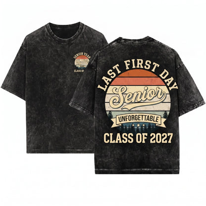 Last First Day Senior 2027 Class of Back to School Apparel Unisex Wash T-Shirt