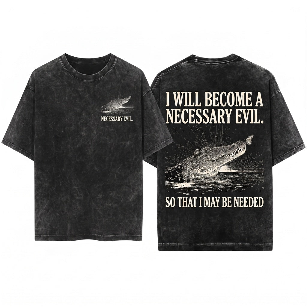 I Will Become a Necessary Evil Funny Vintage Japanese Crocodile Unisex Wash T-Shirt