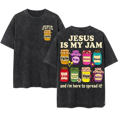 Cute Christian Faith Jar Inspirational Jesus Is My Jam Clipart Spiritual Blessing Religious Toddler Graphic Unisex Wash T-Shirt