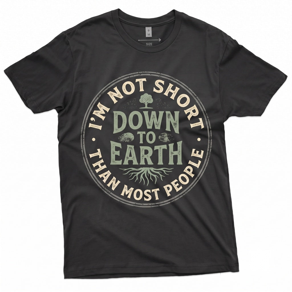 Im Not Short Funny Sarcastic Quote Graphic Humor Novelty Gift Apparel for Men Women Shorty Petite Petite Unisex TShirt
