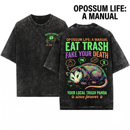 Funny Eat Trash Fake Your Death Opossum Meme Graphic Vintage Apparel Unisex Wash T-Shirt