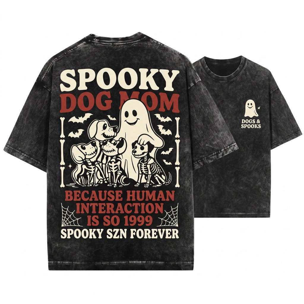 Dogs Because People Are Creepy Funny Ghost Pet Lover Mom Gift Apparel Unisex Wash T-Shirt