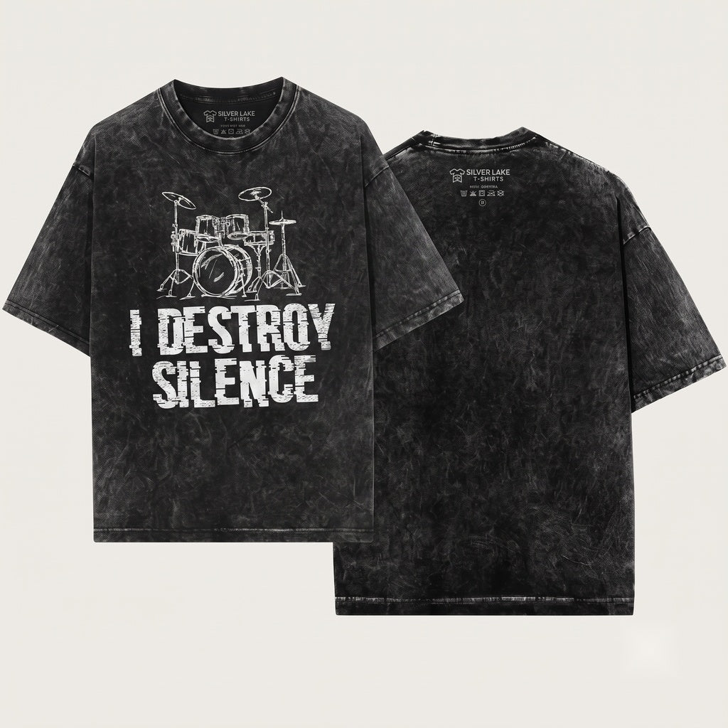 I Destroy Silence Drummer Percussion Musician Band Rhythm Birthday Gift Unisex Wash T-Shirt