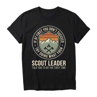 Funny Vintage Scout Leader Camping Outdoor Adventure Hiking Graphic Nature Lover Birthday Present Men Women Unisex TShirt