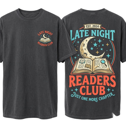 Late Night Readers Club Bookish Bookworm Novel Reading Graphic Lover Gift Unisex Wash T-Shirt