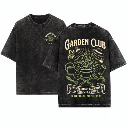 Garden Club Plant Lover Hobby Unisex Wash T-Shirt