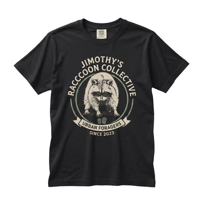 Jimothy Raccoon Graphic Black And White Wildlife Woodland Animal Gift Unisex TShirt