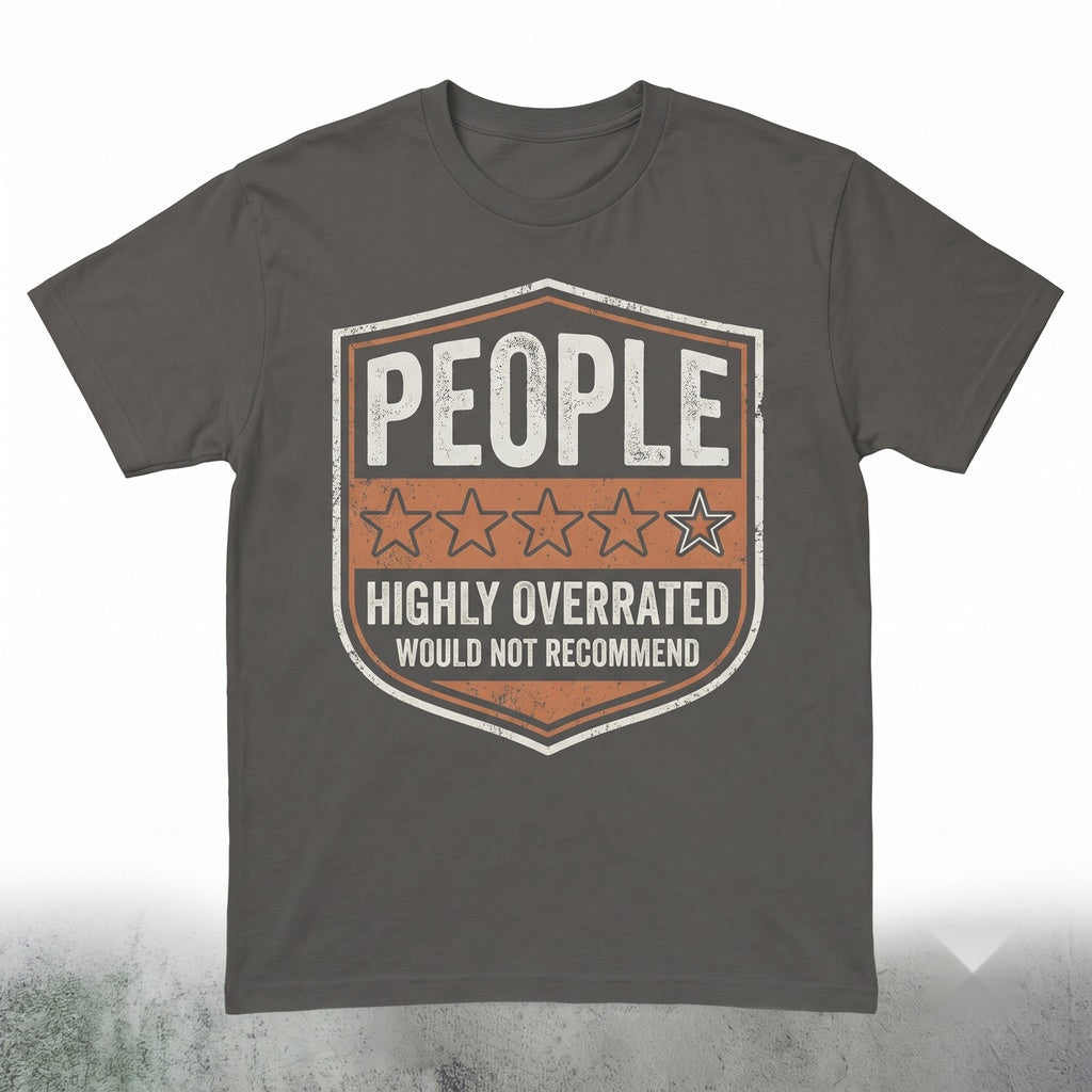 People One Star Rating Would Not Recommend Funny Sarcastic Meme Gift Unisex TShirt