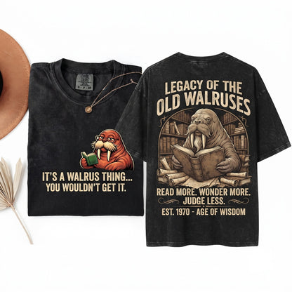 Same Age Old Walruses Funny Aging Humor Gift Meme Graphic Unisex Wash T-Shirt