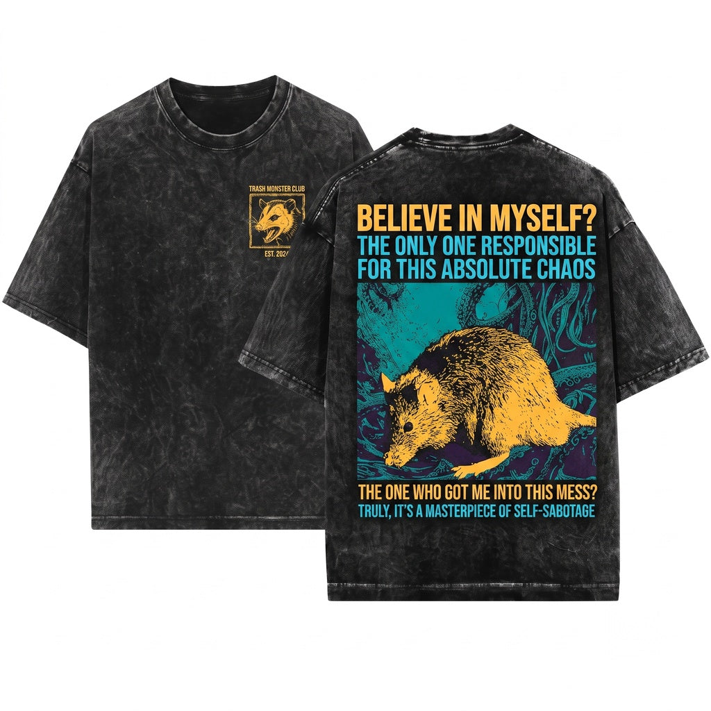 Long Size Believe in Myself Rat Unisex Wash T-Shirt