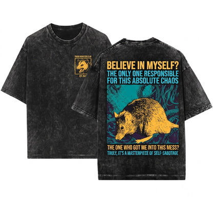 Long Size Believe in Myself Rat Unisex Wash T-Shirt