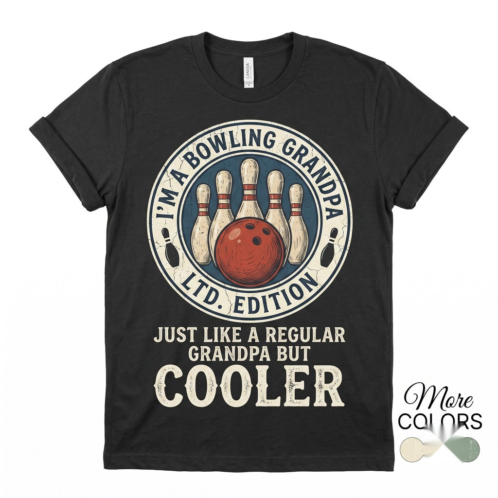 Funny Bowling Grandpa Just Like Normal Cool Bowler Pin Ball Player Gift Birthday Party League Unisex TShirt