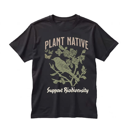 Plant Native Pollinator Garden Wildflower Botanical Flora Graphic Eco Friendly Print Unisex TShirt
