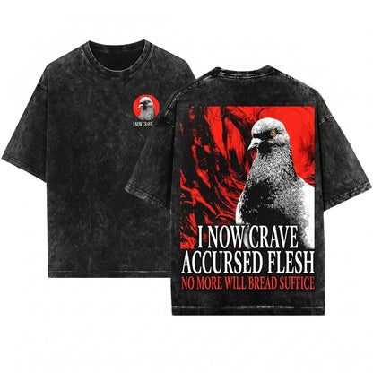 No More Will Bread Suffice Vintage Japanese Funny Pigeon Unisex Wash T-Shirt